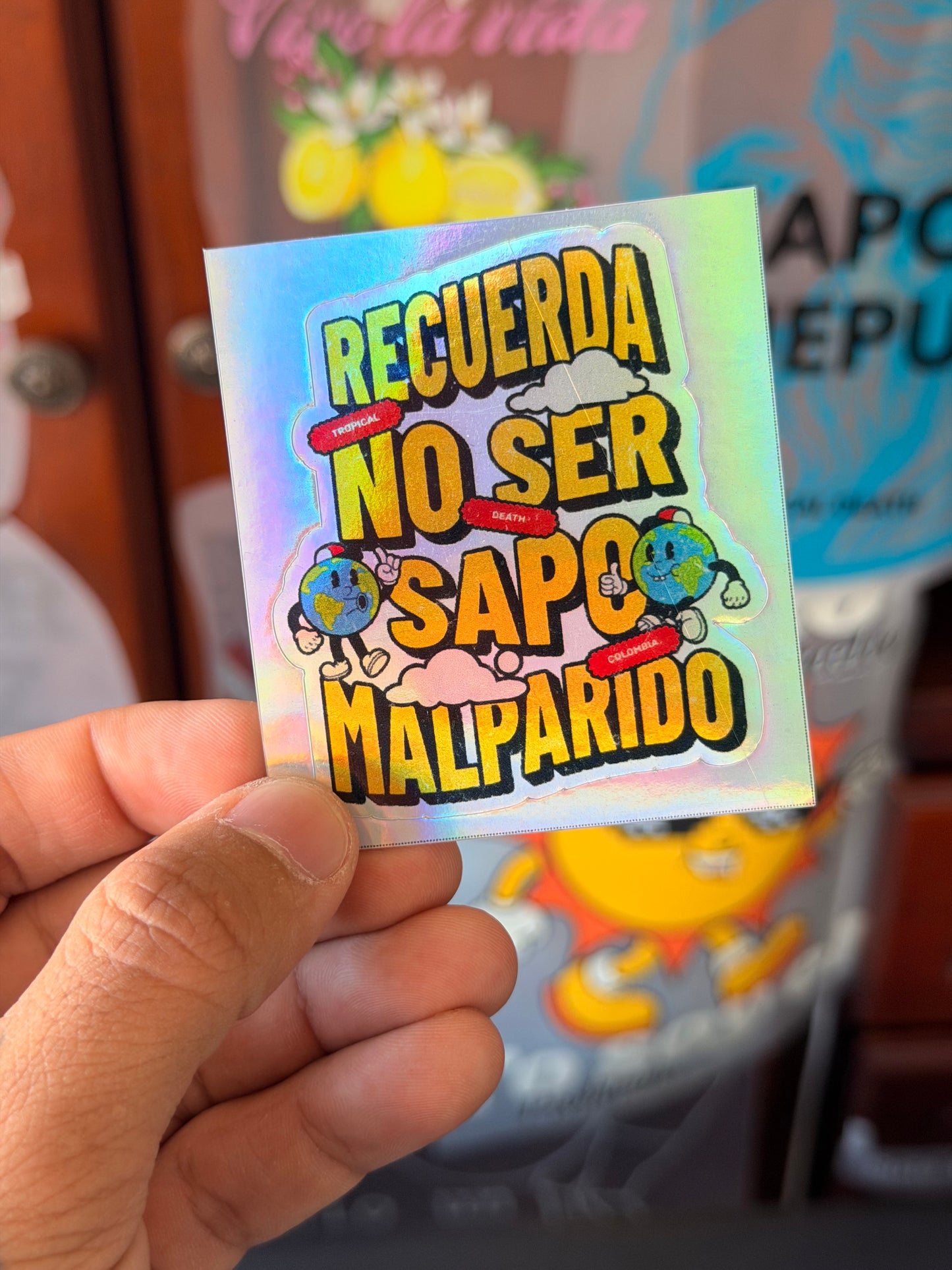 Sticker Recuerda No Ser Sapo Malparido