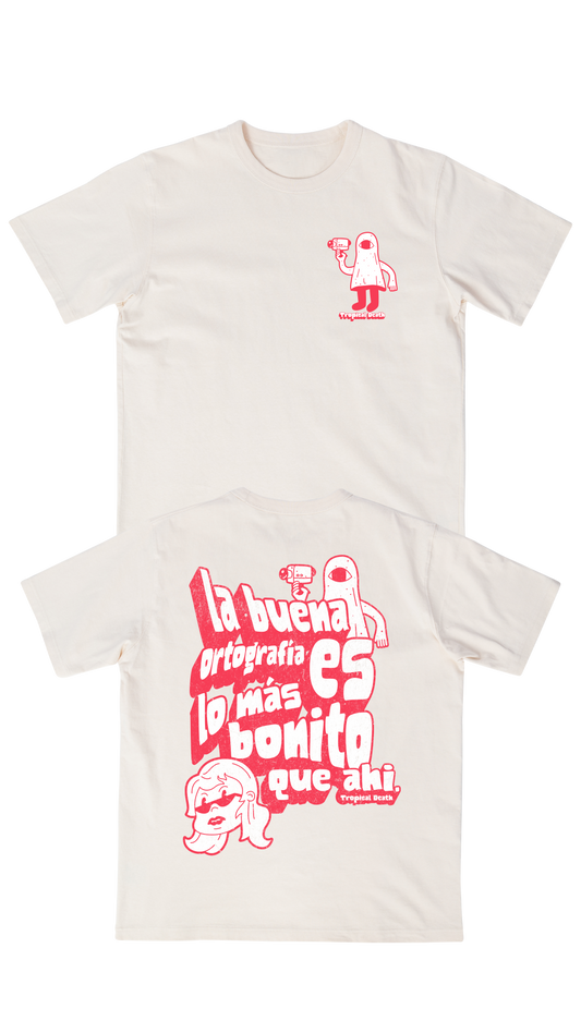 La Buena Ortografía Es Lo Más Bonito Que Ahí.