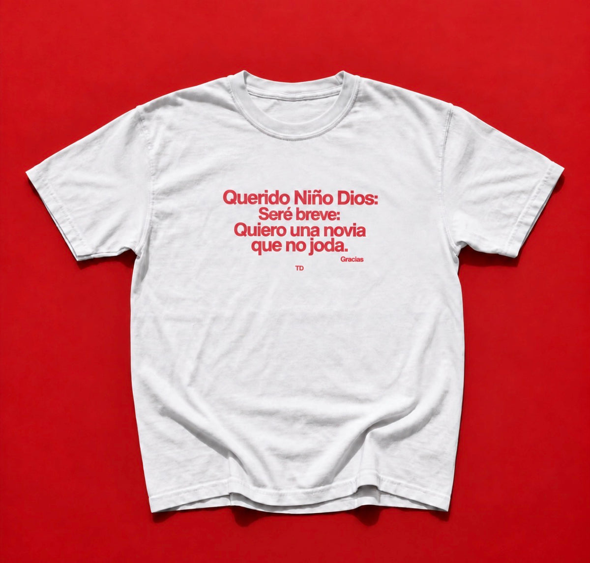 Querido Niño Dios: Novia Que No Joda