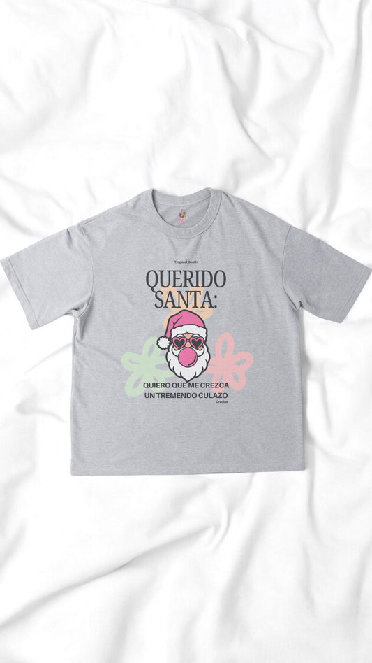 Querido Santa Quiero Que Me Crezca Un Culazo
