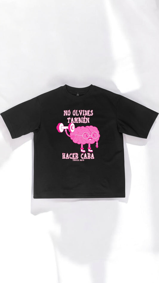 No Olvides También Hacer Cara
