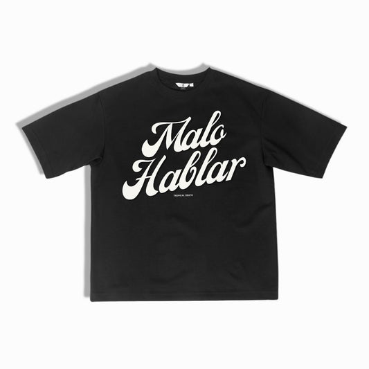 Malo Hablar