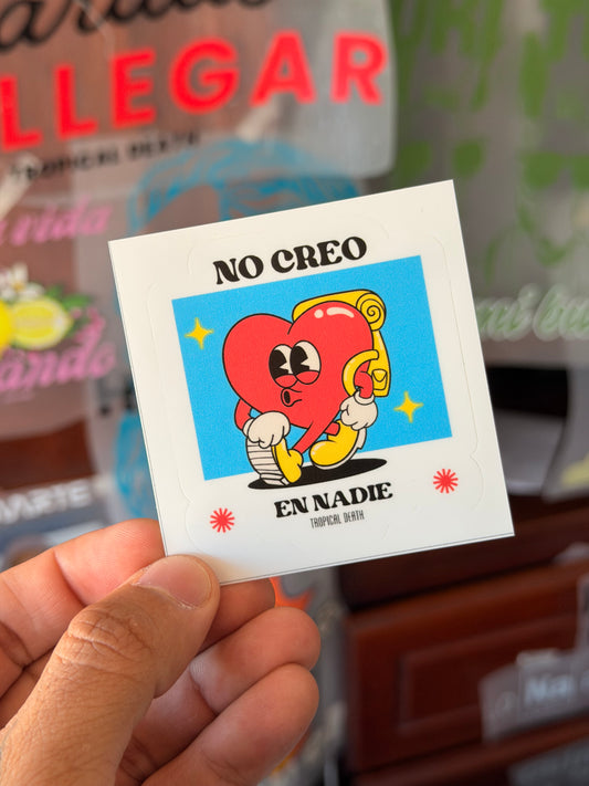 Sticker No Creo En Nadie