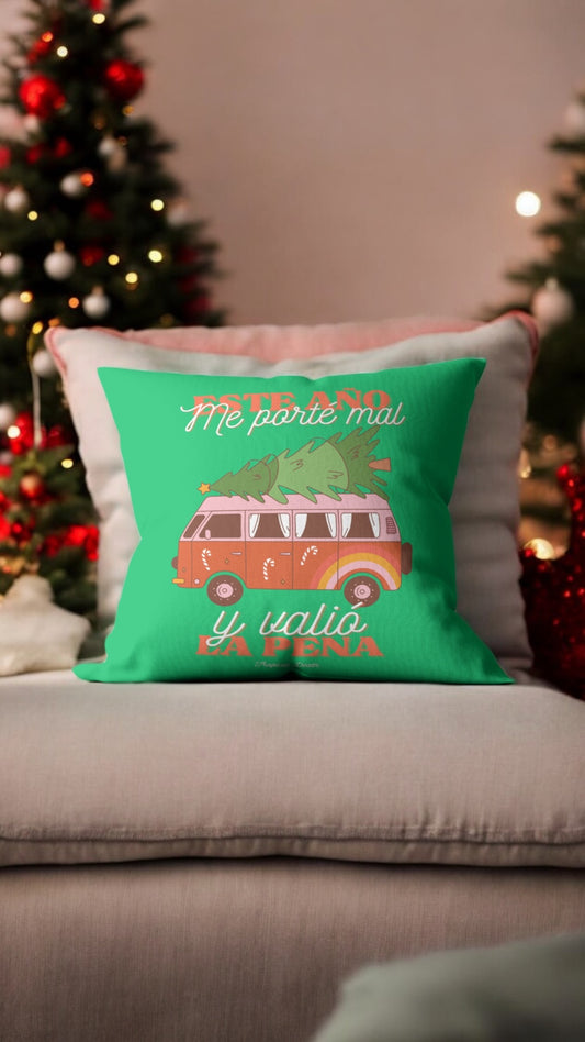 Cojín Este Año Me Porté Mal Y Valió La Pena