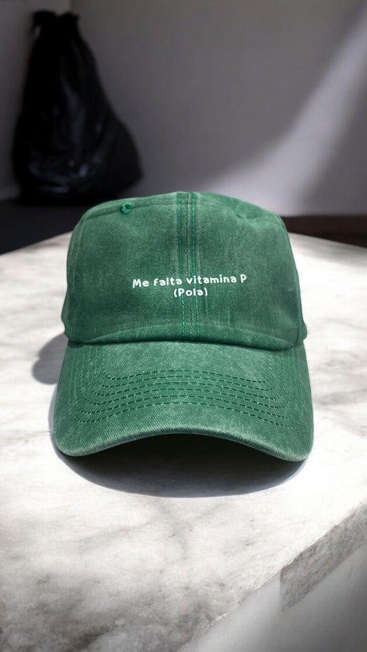 Gorra Me Falta Vitamina P (pola)