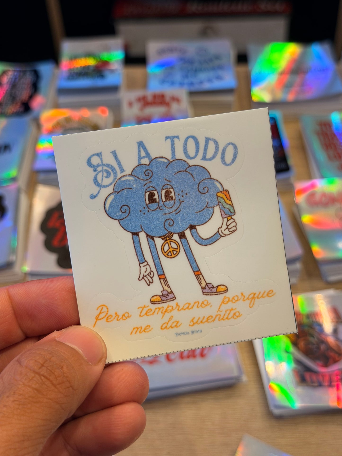 Sticker Si A Todo Pero Temprano Porque Me Da Sueñito