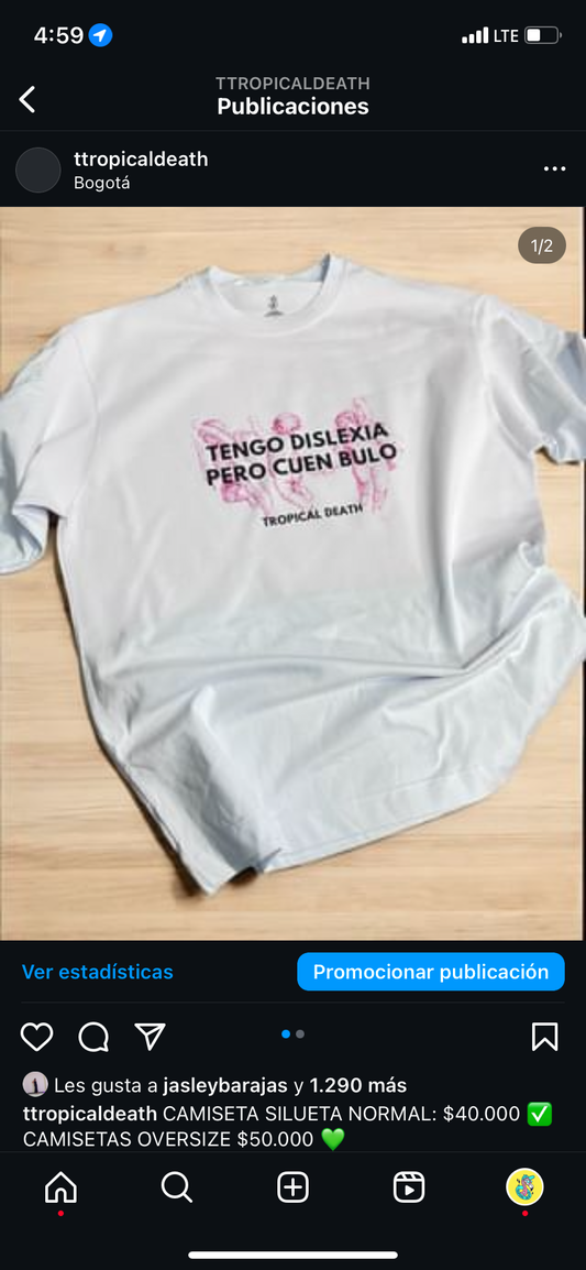 Tengo Dislexia Pero Cuen Bulo