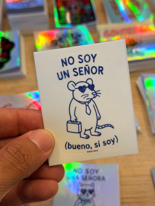 Sticker No Soy Un Señor