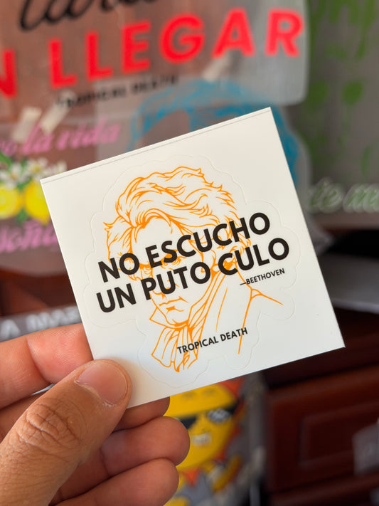 Sticker No Escucho Un Puto Culo