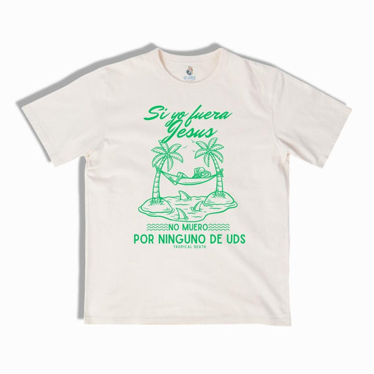 Si Yo Fuera Jesús No Muero Por Ninguno De Uds