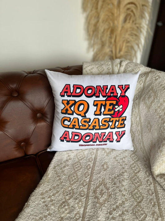 Cojín Adonai Xq Te Casaste