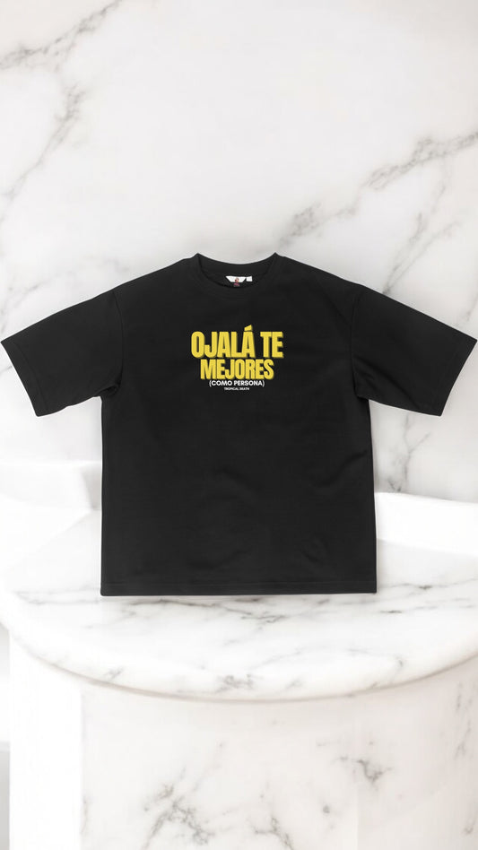 Ojalá Te Mejores (Como Persona)