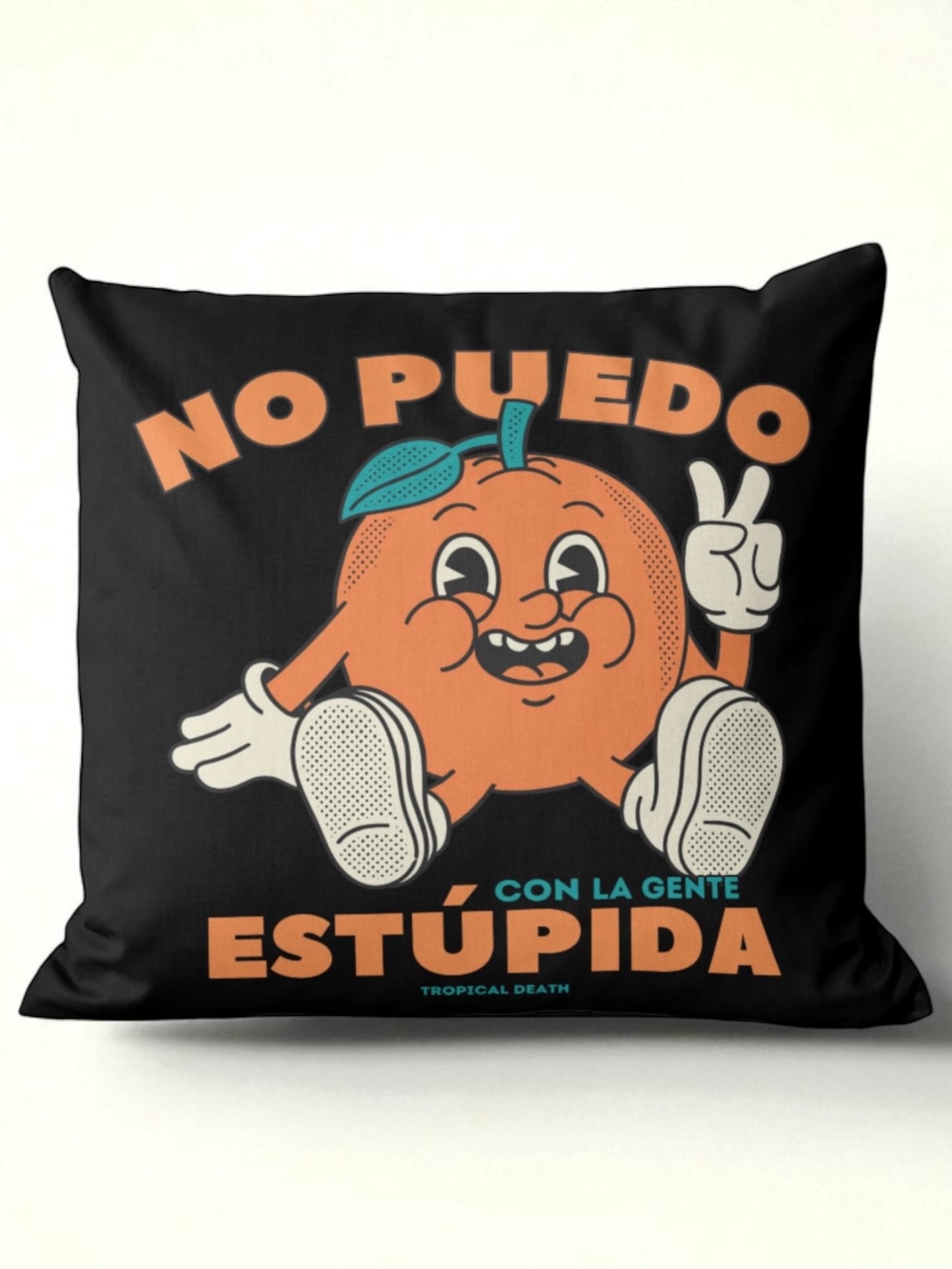 Cojín No Puedo Con La Gente Estupida