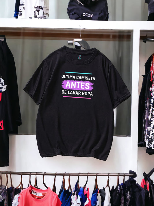 Última Camiseta Antes De Lavar Ropa