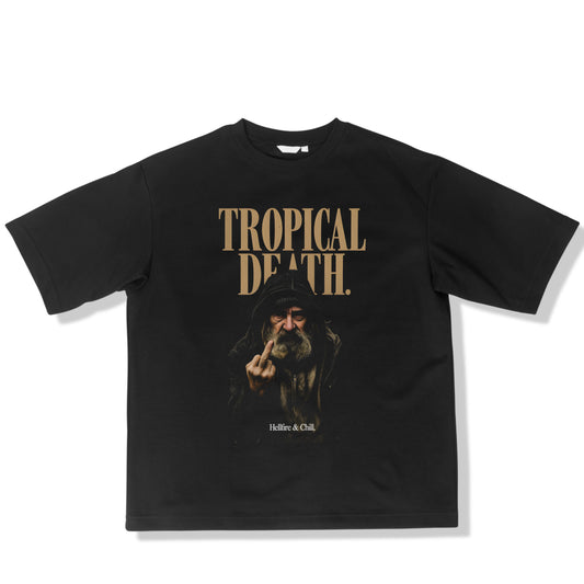 Tropical Death Homeless