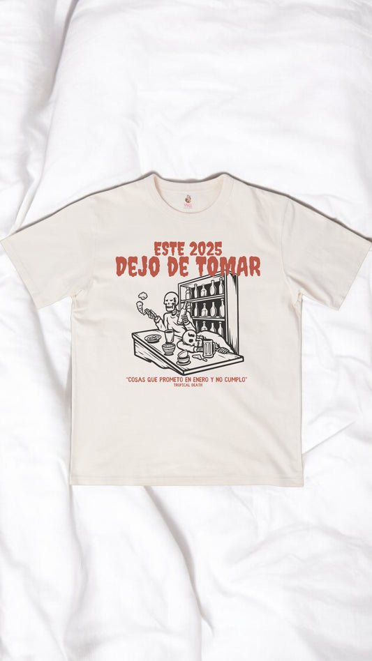 Este 2025 Dejo De Tomar