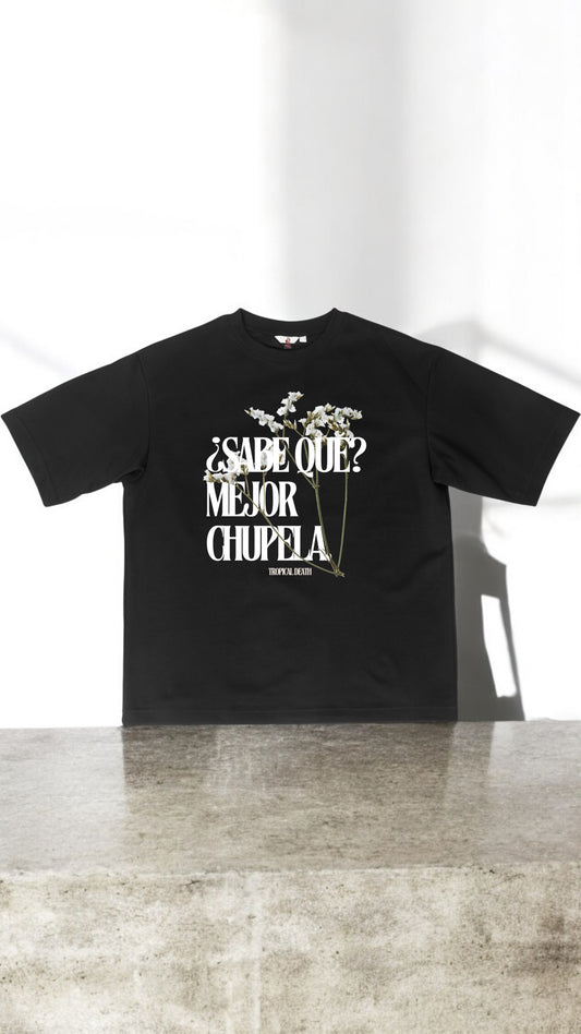 ¿Sabe Qué? Mejor Chúpela