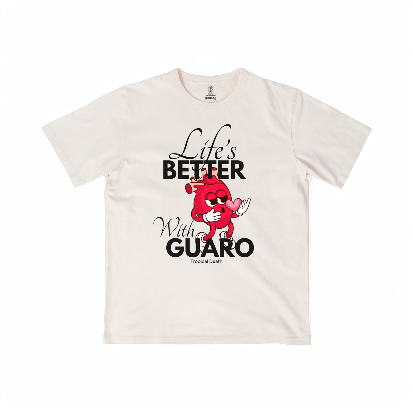 Life’s Better With Guaro