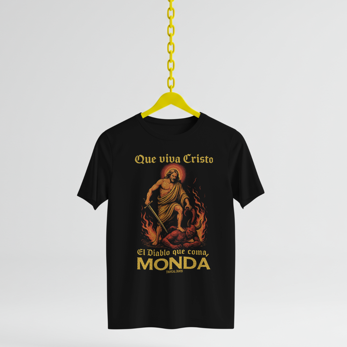 Que viva Cristo El Diablo Que Coma Mondá